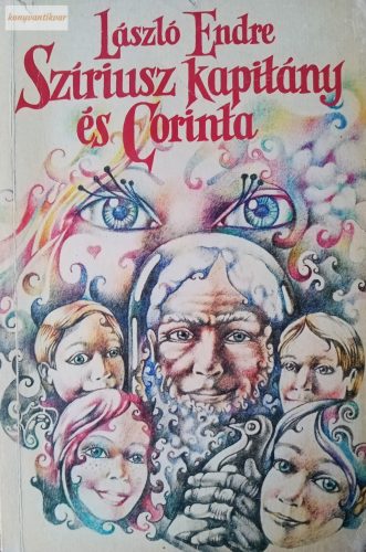 László Endre: Szíriusz kapitány és Corinta