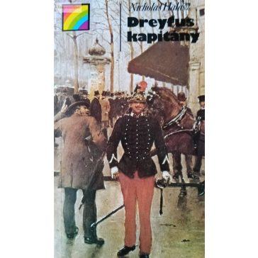 Nicholas Halasz: Dreyfus kapitány