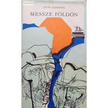 Jack London: Messze földön