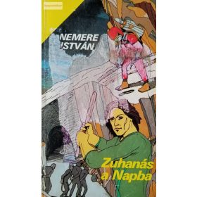 Nemere István: Zuhanás a Napba 