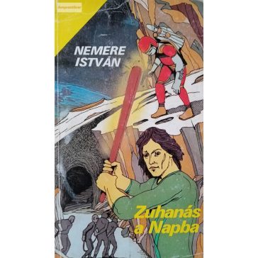 Nemere István: Zuhanás a Napba 