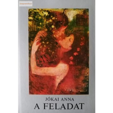 Jókai Anna: A feladat