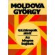 Moldova György Gázlámpák alatt / Az idegen bajnok