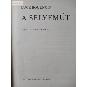 Luce Boulnois: A selyemút