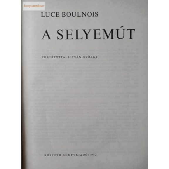Luce Boulnois: A selyemút