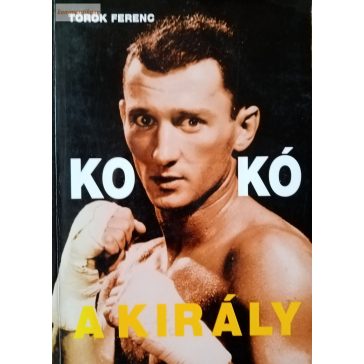 Török Ferenc: Kokó a király