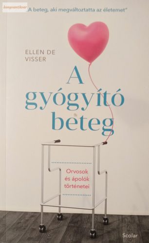 Ellen de Visser: A gyógyító beteg