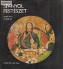 Székely András: Spanyol festészet