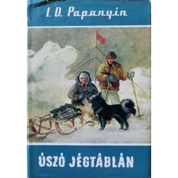 I. D. Papanyin: Úszó jégtáblán
