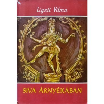 Ligeti Vilma: Siva árnyékában
