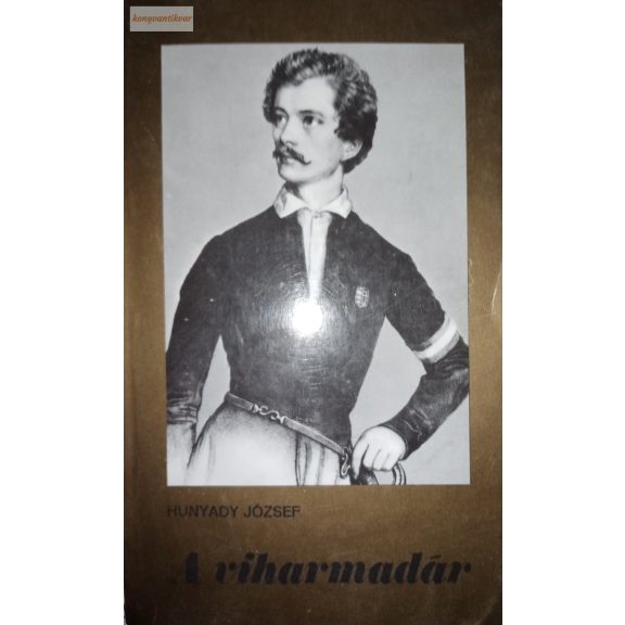Hunyady József A viharmadár