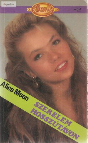 Alice Moon: Szerelem hosszútávon