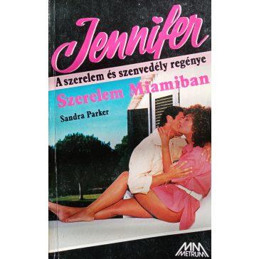 Sandra Parker Szerelem ​Miamiban