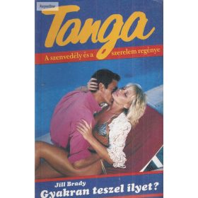 Jill Brady: Gyakran teszel ilyet?