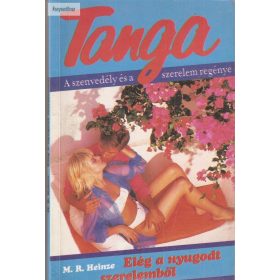 M. R. Heinze Elég ​a nyugodt szerelemből