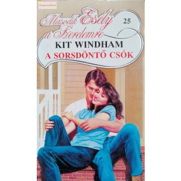 Kit Windham: A sorsdöntő csók