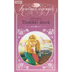 Diana Morgan: Tündöklő álmok