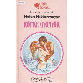 Helen Mittermeyer: Röpke gyönyör