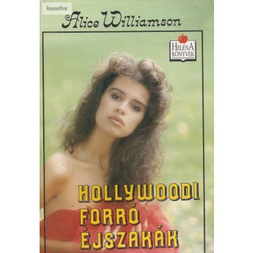 Alice Williamson: Hollywoodi forró éjszakák