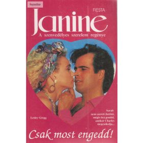 Lesley Gregg: Csak most engedd!