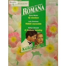   Anne Weale, Lois Greiman Új vizeken/Vidéki menedék/A kedves vendég