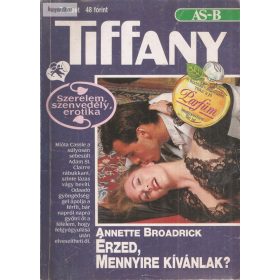 Annette Broadrick: Érzed, mennyire kívánlak?
