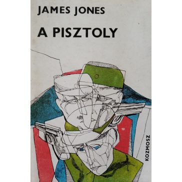 James Jones – Arthur Miller: A pisztoly / Éjjeli műszak 