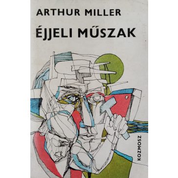 James Jones – Arthur Miller: A pisztoly / Éjjeli műszak 