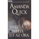 Amanda Quick: Mire éjfélt üt az óra 
