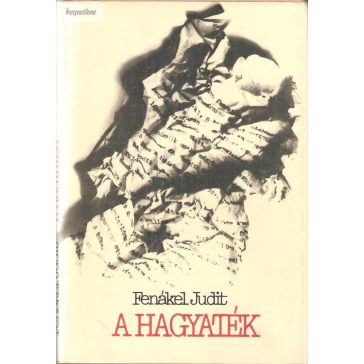 Fenákel Judit: A hagyaték