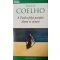 Paulo Coelho: A ​Piedra folyó partján ültem és sírtam