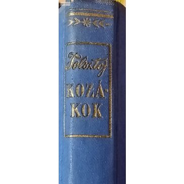 Lev Tolsztoj: Kozákok