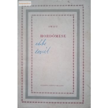 Jonathan Swift: Hordómese 