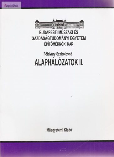 Földváry Szabolcsné: Alaphálózatok II.