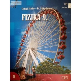 Csajági Sándor – Fülöp Ferenc: Fizika 9.