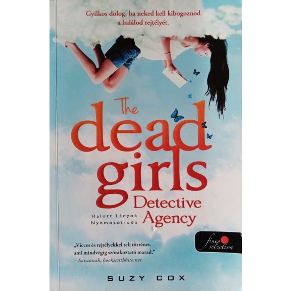 Suzy Cox: The Dead Girls Detective Agency – Halott lányok nyomozóiroda Suzy Cox: The Dead Girls Detective Agency – Halott lányok nyomozóiroda