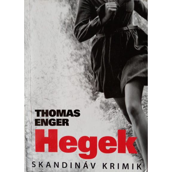 Thomas Enger: Hegek Thomas Enger: Hegek