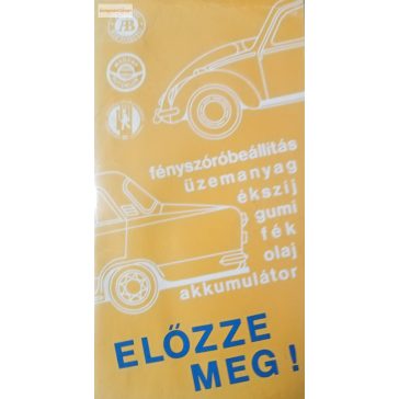 Előzze meg!