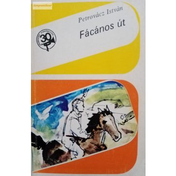 Petrovácz István: Fácános út
