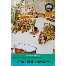 Erich Kästner: A repülő osztály