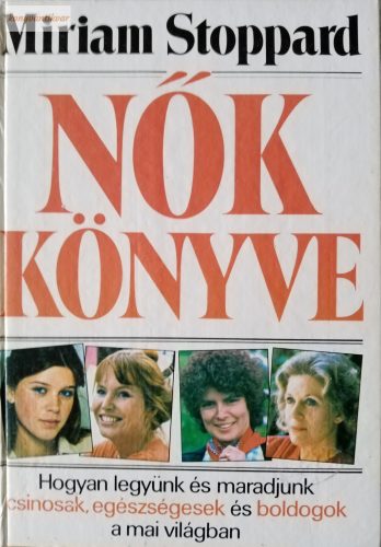 Miriam Stoppard: Nők könyve