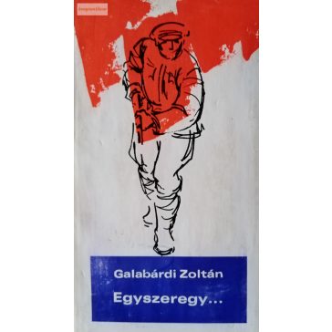 Galabárdi Zoltán: Egyszeregy