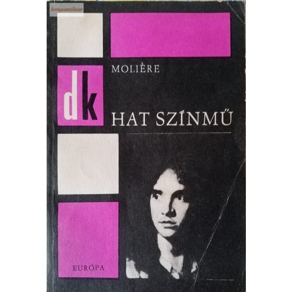Molière: Hat színmű Molière: Hat színmű