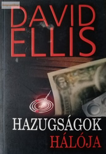 David Ellis: Hazugságok hálója