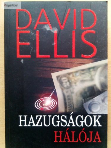 David Ellis: Hazugságok hálója