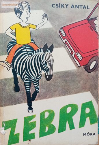 Csíky Antal: Zebra