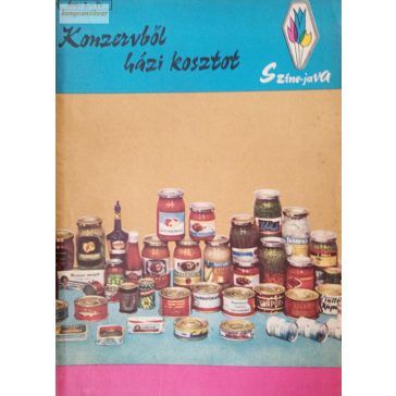 Turós Emil: Konzervből házi kosztot