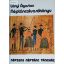 Lányi Ágoston: Néptáncolvasókönyv