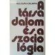 Kulcsár Kálmán: A társadalom és a szociológia