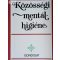 Gerevich József: Közösségi mentálhigiéné